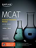 MCAT General Chemistry Review 2019-2020: Online + Book (Kaplan Test Prep)