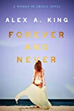 Forever and Never (Women of Greece Book 9)