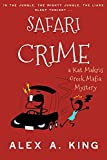 Safari Crime: A Kat Makris Greek Mafia Novel