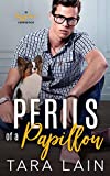 Perils of a Papillon: A Pretend Boyfriend, Hidden Secrets, Suspense MM Romance (Fuzzy Love Book 3)