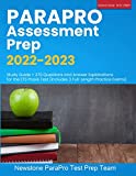 ParaPro Assessment Prep 2022-2023: Study Guide + 270 Questions and Answer Explanations for the ETS Praxis Test (Includes 3 Full-Length Practice Exams)