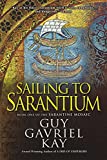 Sailing to Sarantium (Sarantine Mosaic Book 1)