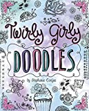 Twirly Girly Doodles (Doodle with Attitude)