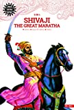 Shivaji the Great Maratha: 3 in 1 (Amar Chitra Katha)