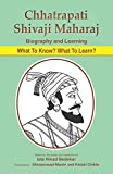 Chhatrapati Shivaji Maharaj: Biography and Learning