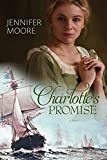 Charlotte's Promise (War of 1812 Book 3)