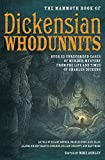 The Mammoth Book of Dickensian Whodunnits (Mammoth Books 168)