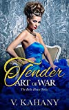 The Tender Art of War (The Belle House Book 5)