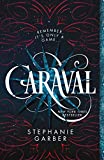 Caraval (Caraval, 1)