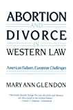 Abortion and Divorce in Western Law