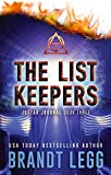 The List Keepers: A Booker Thriller (The Justar Journal Book 3)