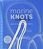 Marine Knots: How to Tie 40 Essential Knots: Waterproof Cover and Detachable Rope