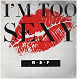 I'm Too Sexy [Vinyl]