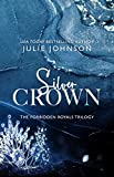 Silver Crown (The Forbidden Royals Trilogy Book 1)