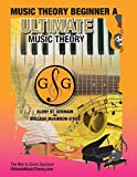Music Theory Beginner A Ultimate Music Theory: Music Theory Beginner A Workbook includes 12 Fun and Engaging Lessons, Reviews, Sight Reading & Ear ... (Ultimate Music Theory Beginner Workbooks)