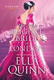 The Most Eligible Bride in London (The Lords of London Book 3)