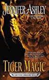 Tiger Magic (Shifters Unbound Book 5)