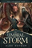 The Umbral Storm (The Sharded Few Book 1)