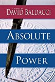 Absolute Power by David Baldacci(2005-01-13)