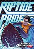 Riptide Pride (Sports Illustrated Kids Graphic Novels)