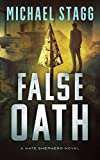 False Oath (The Nate Shepherd Legal Thriller Series Book 4)