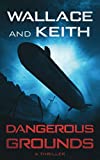 Dangerous Grounds (The Hunter Killer Series)