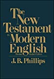 New Testament in Modern English: Student Edition