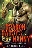 Dragon Daddy's Nanny (Misty Vale Shifters Book 1)