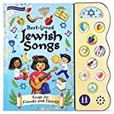 Best-Loved Jewsih Songs for Hanukkah, Passover, Shabbat, Rosh Hashanah, Yom Kippur, Sukkot And More. A Children's Sound Book for Kids