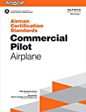 Airman Certification Standards: Commercial Pilot - Airplane: FAA-S-ACS-7A.1 (ASA ACS Series)