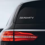 Serenity Sticker Decal Notebook Car Laptop 8" x 1" (White)