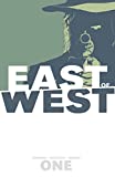 East of West Vol. 1: The Promise