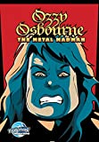 Orbit: Ozzy Osbourne: The Metal Madman