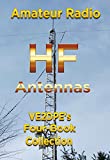 Amateur Radio HF Antennas: VE2DPE's Four-Book Collection