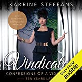 Vindicated: Confessions of a Video Vixen, Ten Years Later