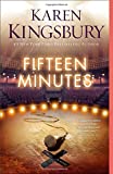 Fifteen Minutes: A Novel