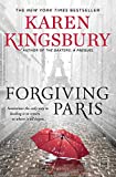 Forgiving Paris: A Novel