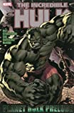 Planet Hulk Prelude (Hulk (Paperback Marvel))