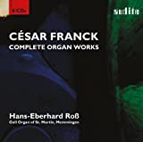 Franck: Complete Organ Works