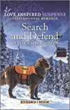 Search and Defend (K-9 Search and Rescue Book 4)