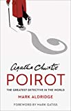 Agatha Christies Poirot: The Greatest Detective in the World