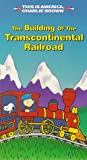 This is America, Charlie Brown - The Building of the Transcontinental Railroad [VHS]
