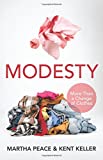 Modesty: More Than a Change of Clothes