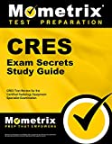 CRES Exam Secrets Study Guide: CRES Test Review for the Certified Radiology Equipment Specialist Examination