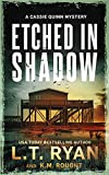 Etched in Shadow: A Cassie Quinn Mystery