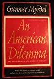 An American Dilemma: The Negro Problem and Modern Democracy, 20th Anniversary Edition