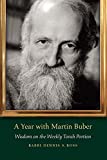 A Year with Martin Buber: Wisdom on the Weekly Torah Portion (JPS Daily Inspiration)