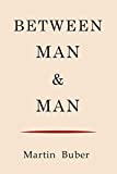 Between Man and Man