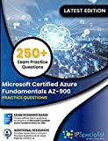 Microsoft Certified Azure Fundamentals AZ-900 with 250+ Practice Questions