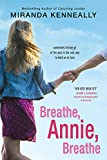 Breathe, Annie, Breathe (Hundred Oaks Book 5)